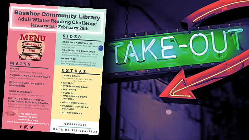 Basehor Community Library Adult Winter Reading Challenge Take Out Menu in front of a neon Take Out sign